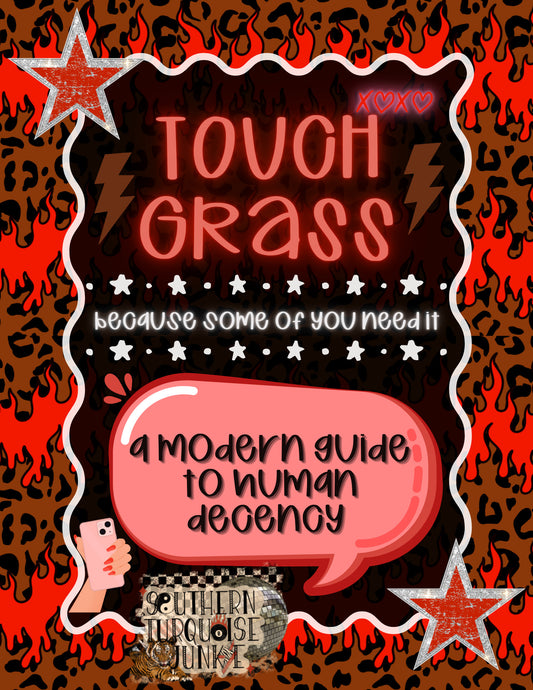 TOUCH GRASS (because some of you need it) EBOOK