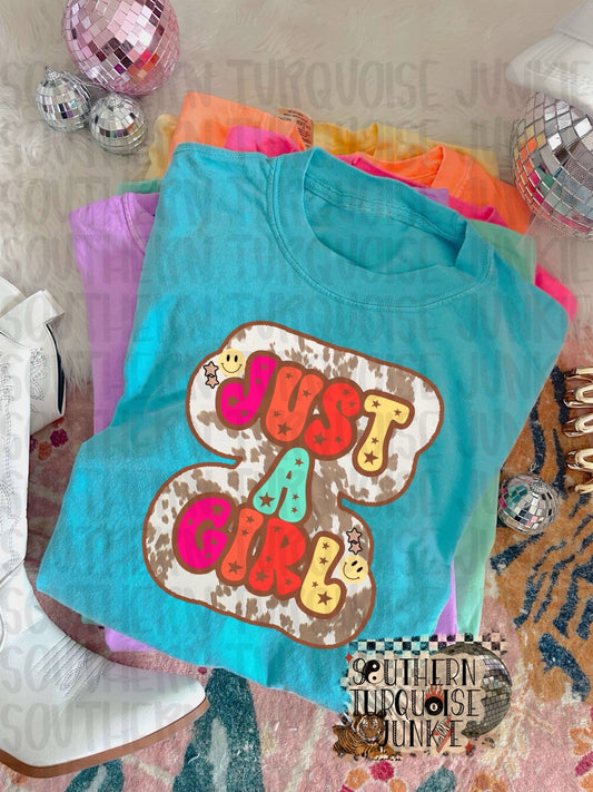 JUST A GIRL TEE