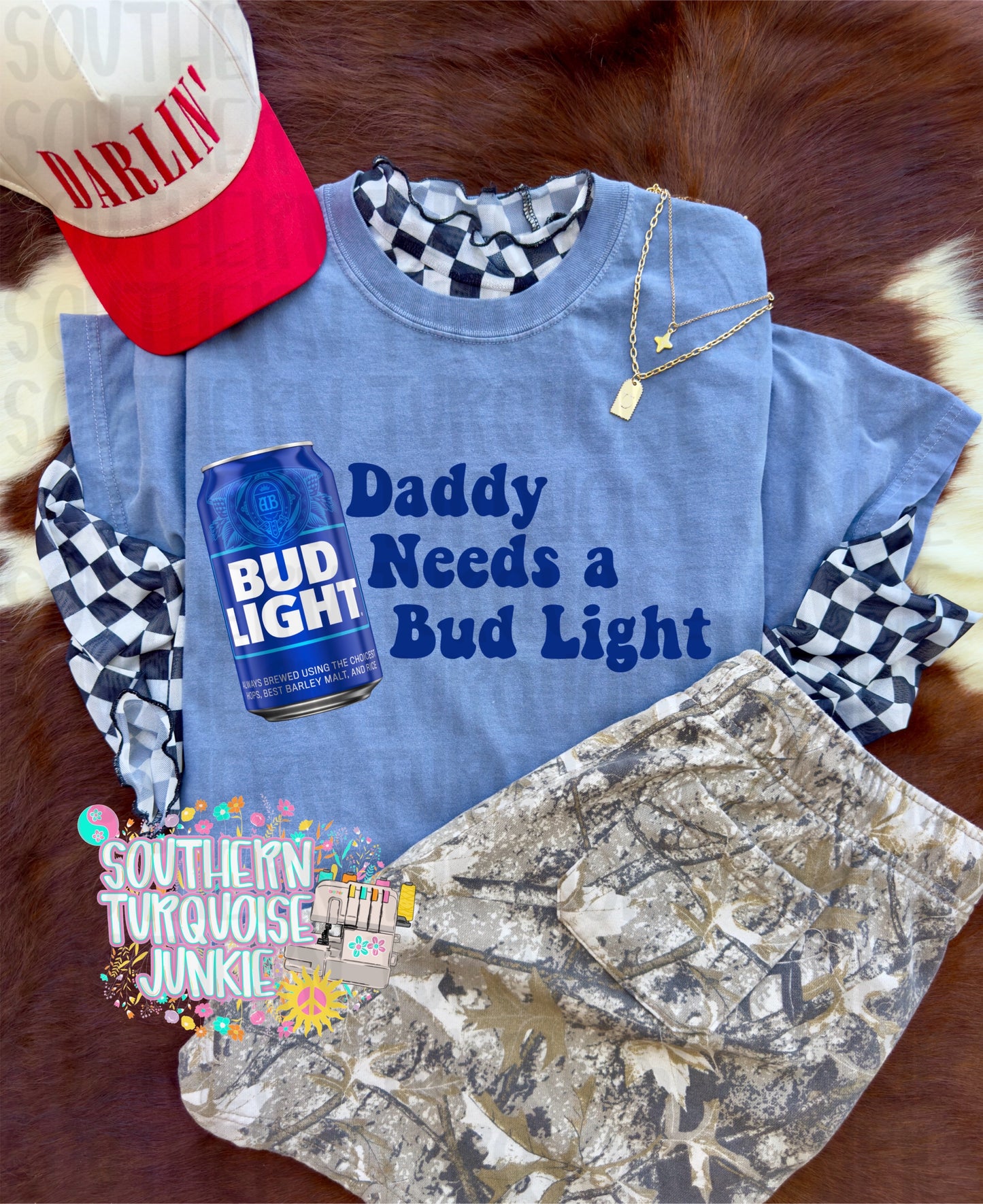 DADDY NEEDS A BUD LIGHT TEE