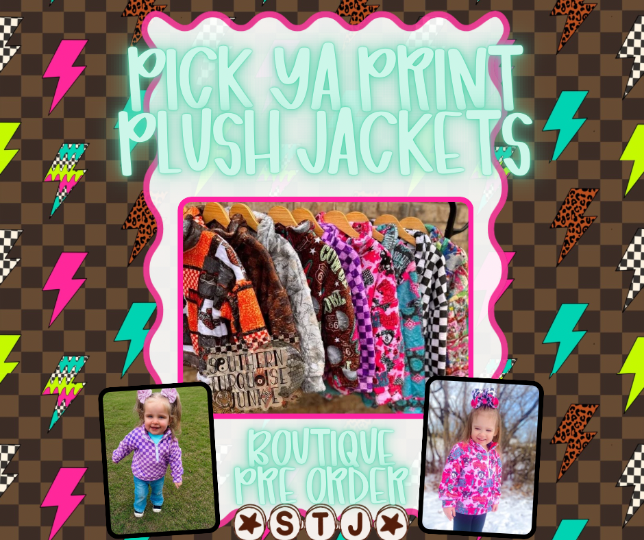 PICK YA PRINT PLUSH PULL OVER JACKET- BOUTIQUE PRE ORDER